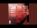 Turn The Tide (One More Chance) (Extended)