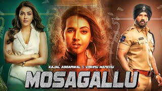 Mosagallu Full Movie Hindi Dubbed Release | Confirm Update |  Vishnu Manchu | Kajal Aggarwal
