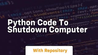 python code to shutdown computer