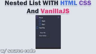 HTML Nested List With CSS and Vanilla Javascript With Source Code