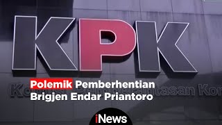 Polemik Pemberhentian Brigjen Endar, KPK: Brigjen Endar Diberhentikan dengan Hormat