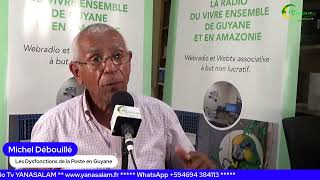 émission vous avez la parole les dysfonctions de la poste en guyane Michèle Débouillé