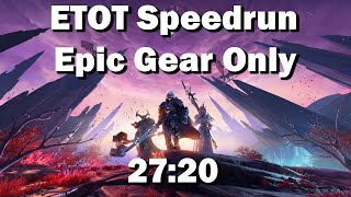 Godfall - ETOT Speedrun - Epic Gear Only (excluding augments) - 27:20 - Moebius Curse Consume build