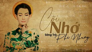 Cõi Nhớ | Phi Nhung | Official Lyric Video