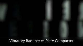 Vibratory Rammer Vs Plate Compactor