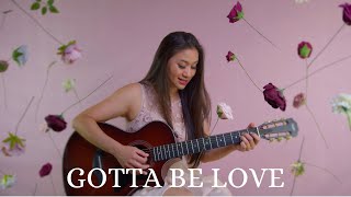 Astha Tamang-Maskey - Gotta Be Love (Acoustic)