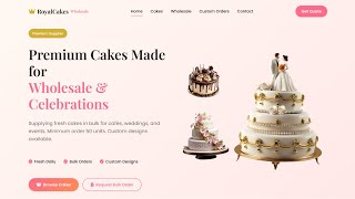 Responsive Cake Bakery Website in HTML CSS JavaScript | Complete Website Tutorial Step by Step