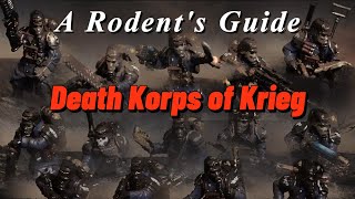 A Rodent's Guide - Death Korps of Krieg in KT24