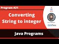 Java program to convert a String to integer