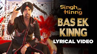 Bas Ek Kinng | Lyrical Video| Singh Is Kinng| Akshay Kumar| Katrina Kaif|Mika Singh|Hard Kaur|Pritam