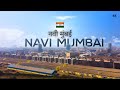 Navi Mumbai City 4k Cinematic Video | नवी मुंबई | World's largest planned city | Navi Mumbai