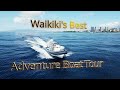 Captain Max Boat Tours Honolulu, Hawaii. Waikiki's Best Adventure Boat Tours.