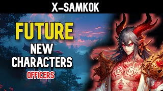 X-Samkok - Future New  Characters