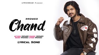 Chand Lyrics - Rromeo| Tu Chand Hai - Chapter 3