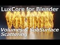 LuxCore Render For Blender Crash Course | Volumes and SubSurface Scattering Shaders and Materials