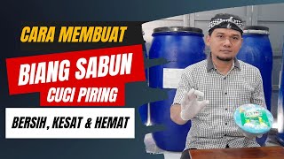 cara membuat biang sabun cuci piring busa melimpah