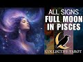 ALL SIGNS PISCES FULL MOON | Collective Tarot Reading