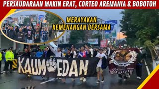 ADEM‼️BOBOTOH \u0026 AREMANIA TURUN JALAN NGECHANT PERSAUDARAAN BARENG