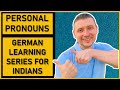 Learn German for Beginners A1 - Personal Pronouns in German 4 Indians