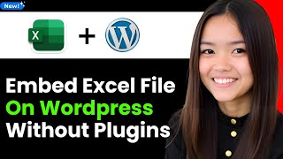How to Embed Excel File on Wordpress Without Plugins 2026 (Step By Step)