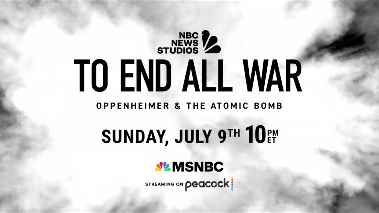 To End All War: Oppenheimer & The Atomic Bomb | Official Trailer - YouTube