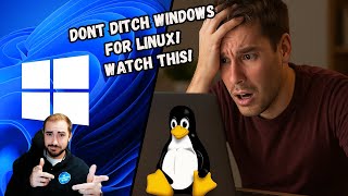 Think Twice Before Replacing Windows 11 with Linux!