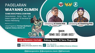 #LiveStreaming #Climen #WargoLaras Ki Geter Pramuji W. & Ki Gadhing Pawukir SS. - DEWA RUCI