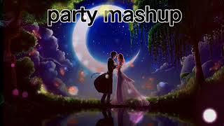 party mashup  latest song 2023|slow and reverb MP3 mashup||no copyright