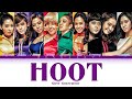 Girls’ Generation (소녀시대) - HOOT (COLOR CODED LYRICS HAN/ROM/ENG)