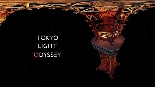 WOW｜【360° Movie】“Tokyo Light Odyssey” Teaser Movie