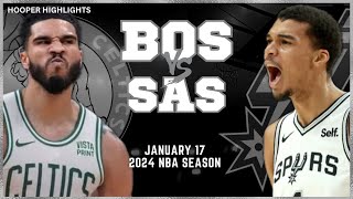 Boston Celtics vs San Antonio Spurs Full Game Highlights | Jan 17 | 2024 NBA Season
