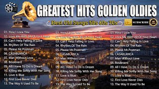 Golden Oldies Greatest Hits 50s 60s 70s | Best Hits Love Golden Oldies || Legendary Songs