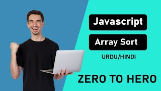 Sort Array Method Javascript | javascript tutorial hindi/urdu