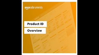 Product ID Overview | Seller University | Amazon India