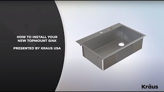Kraus Drop-In/Topmount Kitchen Sink Installation