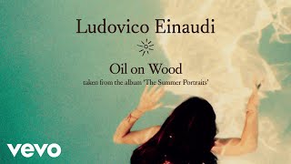 Ludovico Einaudi - Oil On Wood