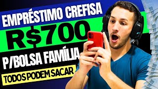 EMPRÉSTIMO CREFISA LIBERADO para TODOS do BOLSA FAMÍLIA e do CADASTRO ÚNICO: COMO CONTRATAR? (2025)