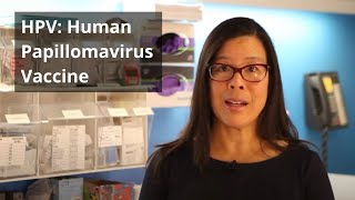 HPV: Human Papillomavirus Vaccine