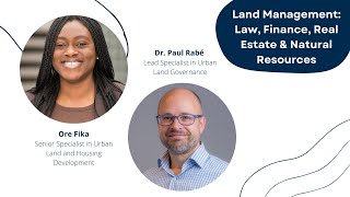 IHS Webinar: Land Management: Law, Finance, Real Estate \u0026 Natural Resources