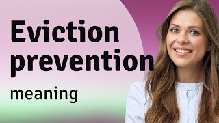 Understanding Eviction Prevention: A Guide