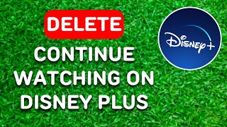 How to Delete Continue Watching on Disney Plus (2024) - Full Guide