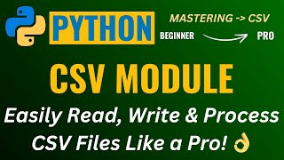 HOW TO WORK WITH CSV FILES IN PYTHON 👍 PYTHON CSV MODULE EXPLAINED!👌
