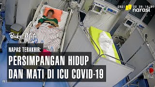 Napas Terakhir: Persimpangan Hidup dan Mati di ICU (Part 2) | Buka Mata