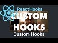 React Hooks: Custom Hooks