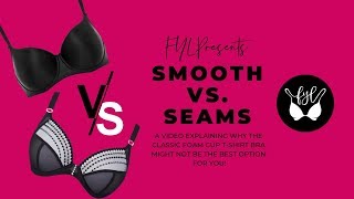 BRA STYLES 101 | SMOOTH VS SEAMED