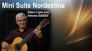 Mini Suite Nordestina (Antonio Guedes)