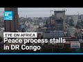 DR Congo: Peace process stalls between government and M23 rebels • FRANCE 24 English