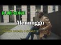 KARAOKE MENUNGGU RIDHO RHOMA & SONET 2 ORIGINAL VERSION