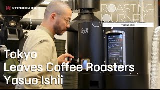 [Roasting Journey] Leaves Coffee in Tokyo