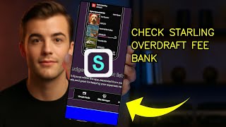 How To Check Your Overdraft Fee In Starling Bank And Avoid It 2026 (EASY GUIDE)